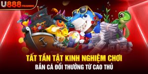 Khám Phám Tựa Game Bắn Cá Đổi Thưởng Cực Hot 2024